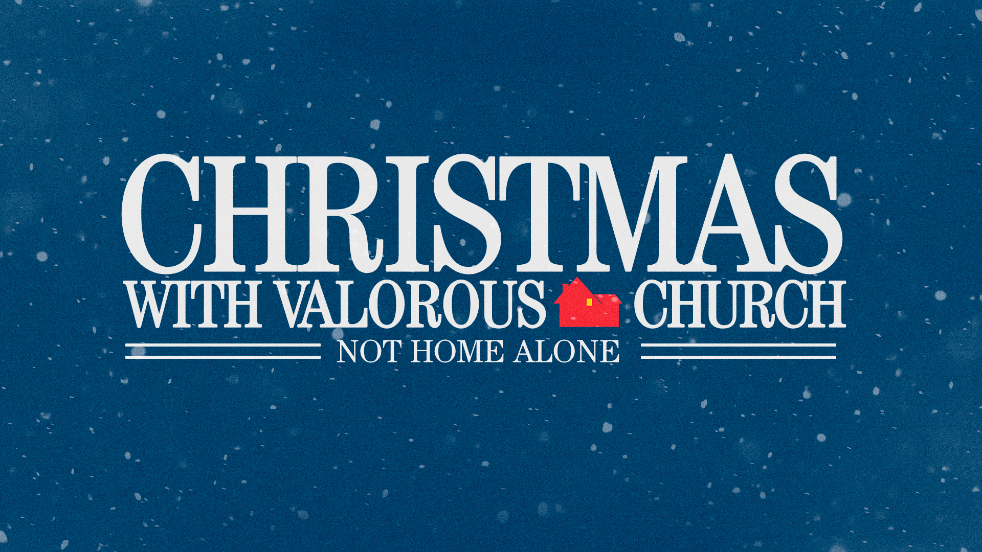 Christmas With Valorous Church